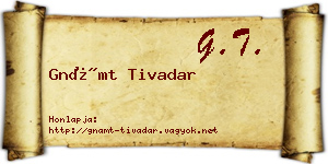 Gnámt Tivadar névjegykártya
